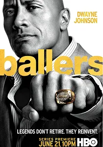 Poster for Ballers.
